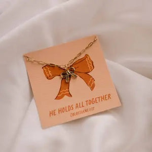 He Holds All Things Together Necklace