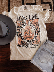 Long Live Western Tee
